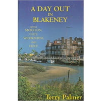 A Day Out in Blakeney