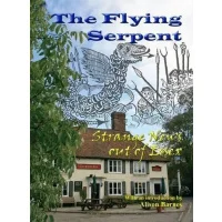 The Flying Serpent: Strange News out of Essex