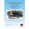 The Zeppelin Raid On Yarmouth