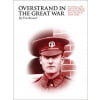 Overstrand in the Great War