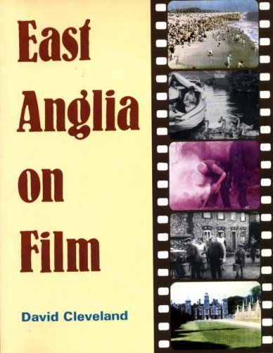 East Anglia on Film
