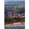 DVD Overstrand 1 Our Village Past and Present
