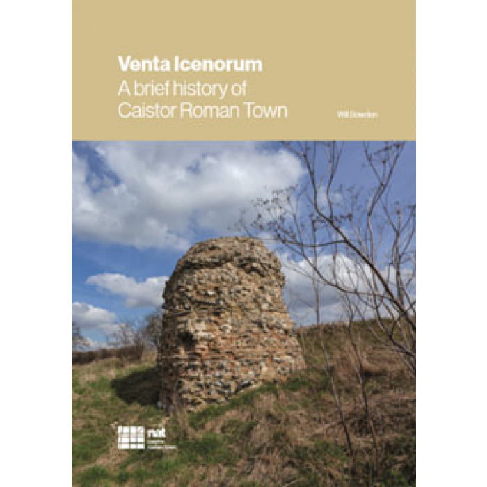 Ventor Icenorum: Caistor Roman Town
