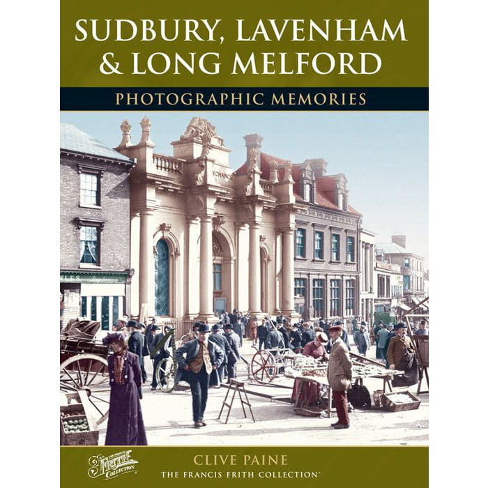 Frith Sudbury Lavenham Long Melford
