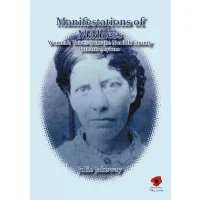 Manifestations of Madness