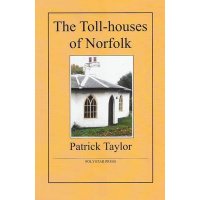 The Toll-houses of Norfolk