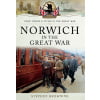 Norwich in the Great War
