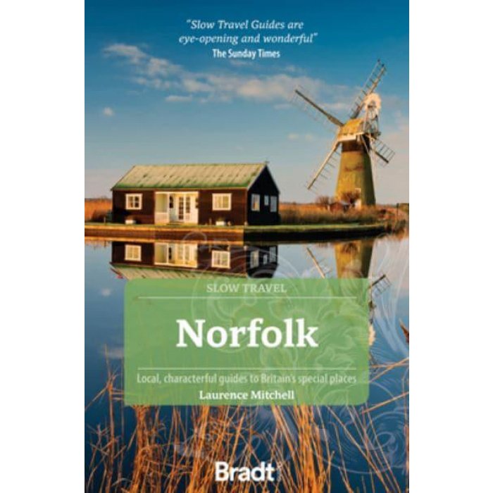 Bradt Norfolk Slow Travel