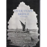 Over Snape Bridge Revisited