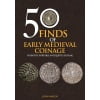 50 Finds of Early Medieval Coinage