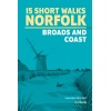 15 Short Walks in Norfolk