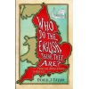 Who Do the English Think They Are?
