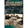 Seaside Homes and Fishing Boats
