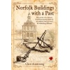 Norfolk Buildings with a Past