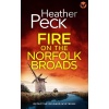 Fire on the Norfolk Broads
